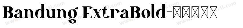 Bandung ExtraBold字体转换